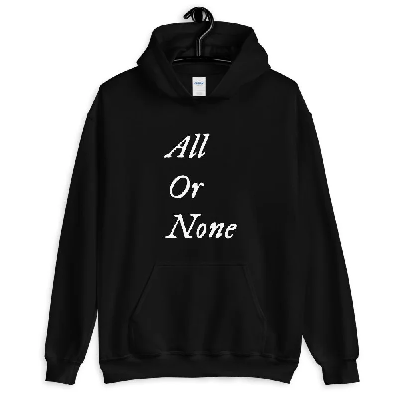 Athletic Outfits "All or None" Hoodie