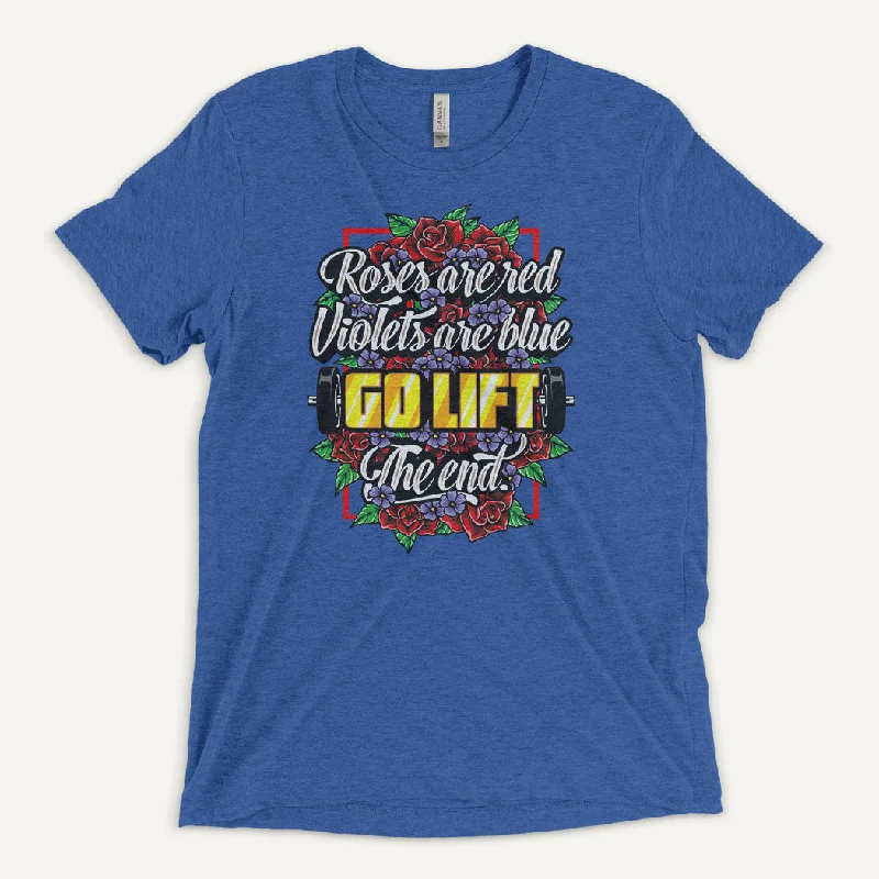 Bold Colors Roses Are Red Go Lift Men’s Triblend T-Shirt